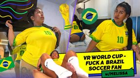 VR World Cup - Fuck A Brazil Soccer Fan
