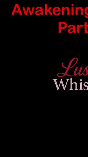 Awakening Desires - Part Two Hundred Four - English Audio Story with Subtitle