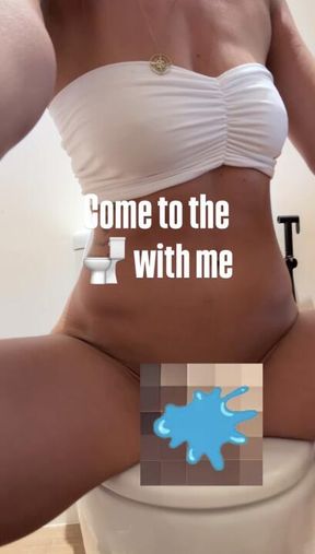 Come to the 🚽 with me