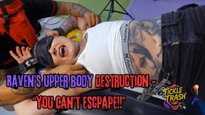 Raven UB Destruction - "You Can't Escape"