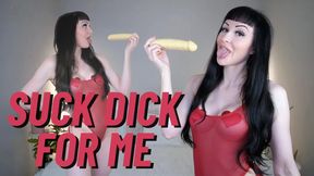 Suck Dick For Me