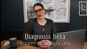 Diagnosis Beta - Accept your Beta Life - SD MP4