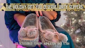 Gift it Deserves: Used Slippers for Slave with cumshot ft: OctoGoddess real MiLF Domme and Foot Slave FLR POV 1080 Version