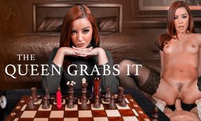 The Queen Grabs It