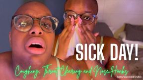 SICK DAY! - Royal Ro coughing, throat clearing + nose blowing