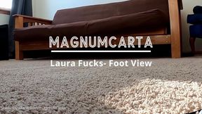 "Laura Fucks- Foot View"- Full Video