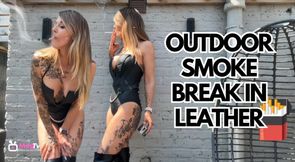 Outdoor smoke break in Leather