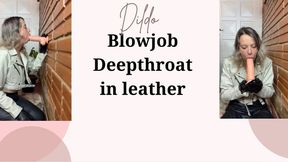 deepthroat blowjob dildo in leather