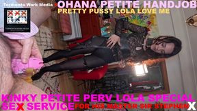 OHANA PETITE SPECIAL SEX SERVICE FOR HIS MASTER SIR STEPHEN