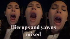 Hiccups and yawns mixed