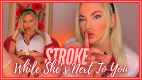 Stroke While She’s Next To You (Whisper Homewrecking JOI Game)