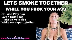 Smoking with me and Fucking Your Ass - Butt Plug JOI - Anal JOI - Prostate Stimulation Orgasm - Guided Ass Play