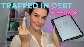 Trapped in Debt FOREVER