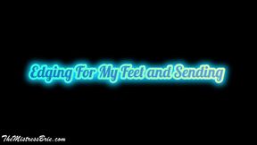 Edging for my feet and sending