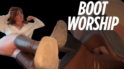 Boot Worship- Knee High Boots Shoe Shoes Sock Sweat Dirty Feet Foot Fetish Goddess Worship Verbal Humiliation
