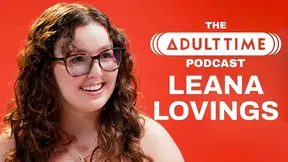 THE PORNSTAR «LEANA LOVINGS» ⭐: Cuddle Puddles & The Sex Machine, Taboo porn, The Adult Time Podcast