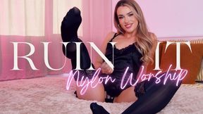 RUIN IT - Nylon Foot Worship Ruined Orgasm JOI