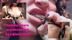 Gummy bears are devoured by a giant MILF