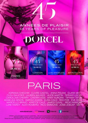 Dorcel - 45 years of pleasure - Paris