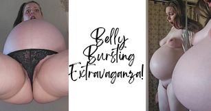 Belly Bursting Extravaganza!