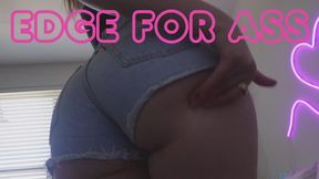 Edge For Ass