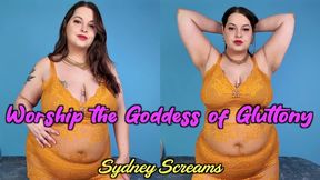 Worship the Goddess of Gluttony - It's Time to Stop Denying Yourself the Pleasure of Eating if You Truly Worship the Goddess of Indulgence, Sydney Screams - Eating Encouragement, Feederism, Fattening POV - HD 1080 MP4