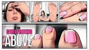 The Girlfriend Above 4K (fx, unaware, footcrush)