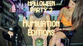 Halloween party 2 Humiliation Editions