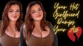 Your Hot Girlfriend Dumps You - Role Play TPE Homewreck Manipulatrix Homewrecker Findom Financial Domination Total Power Exchange Hot Mean Brat