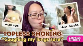 Smoking Asian MILF: Topless Smoking + Coughing in My Bathroom