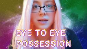 Eye to Eye POSSESSION