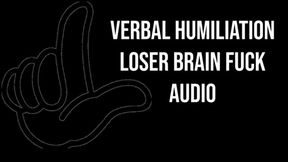 Loser Brain Fuck