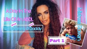 A DAY IN THE LIFE OF AN ABDL WITH STEP-MOMMY & STEP-DADDY PART 1-MistressRavenFD, Humiliation, Diaper Fetish