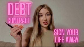 You Owe Me Forever - Debt Contract Fantasy
