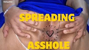 Spreading my thight asshole