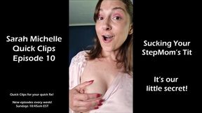 Sucking Your StepMom's Tit - It's Our Little Secret! 720p MP4- SM Quick Clips Ep 10