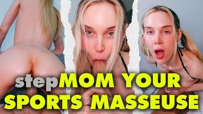 stepMOM YOUR MASSEUSE TABOO BJ AND FUCK - HD