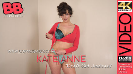 Kate Anne "Don't Get Jealous"