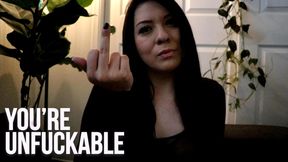You're Unfuckable