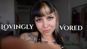 Lovingly Vored