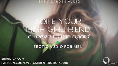 Irish girlfriend moans for me again in hot audio roleplay