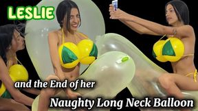 Leslie and the end of her Naughty Long Neck Balloon
