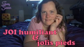 JOI humiliant et jolis pieds