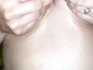Playing with my tits!