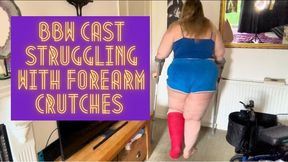 BBW Cast Struggling with Forearm Crutches 1080p