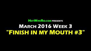 HWR, FINISH IN MY MOUTH #3, 3/21/2016