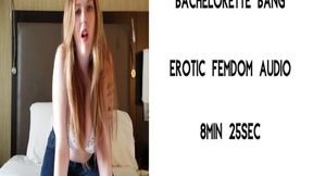 Bachelorette Bang || AUDIO MP4 || CUCKOLD