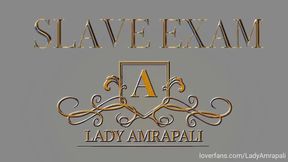 SLAVE EXAM Total lenghts 17:52 minutes Bdsm Sissy Training TV Trans Servant Object Slave LadyAmrapali  Herrin Mistress Domina