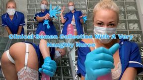Clinical Semen Collection With A Very Naughty Nurse - MOV