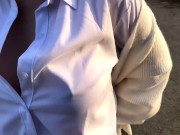 『素人個人撮影』巨乳熟女にピタッと白シャツで/ノーブラ散歩＆露出オナニー潮吹き//流出/晒し/視姦♡　japanese/hentai/asian/milf/mom/big tits/日本人/塾女/人妻